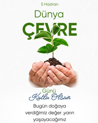 5 Haziran Dünya Çevre Günü